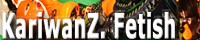 Kariwanz Fetish